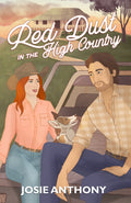 Red Dust in the High Country